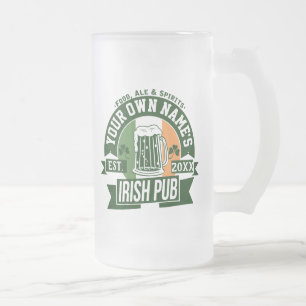Your Name Irish Pub Personalized St Patty's Day Frosted Glass Beer Mug
