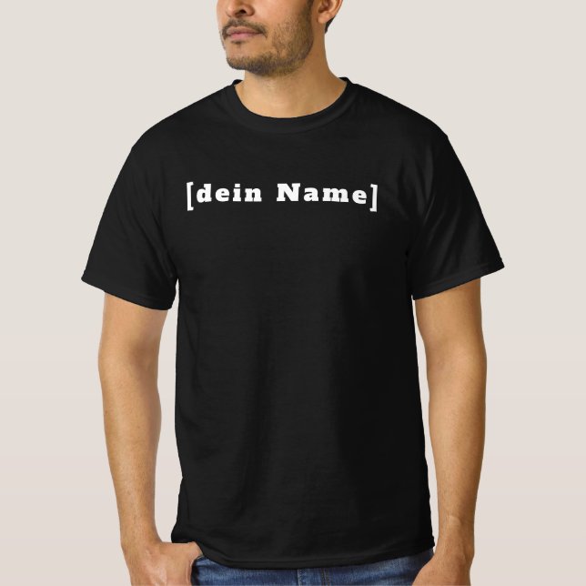 your name is black and white T-shirt (Front)