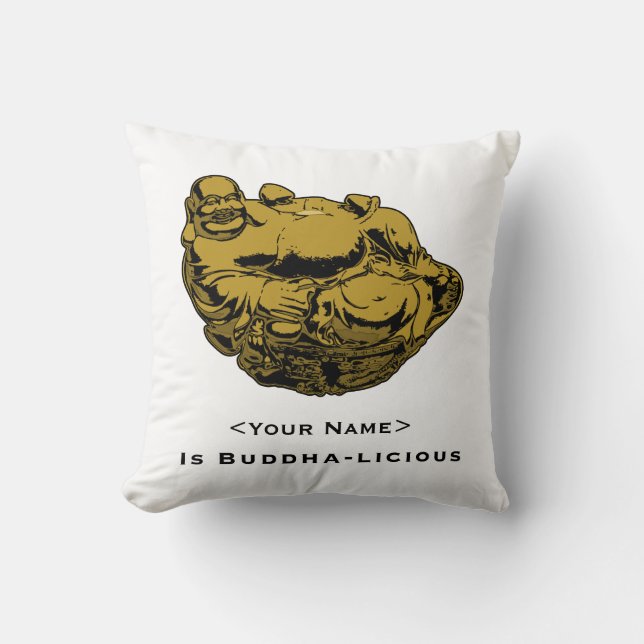 <Your Name> Is Buddha-lcious Throw Pillow (Front)