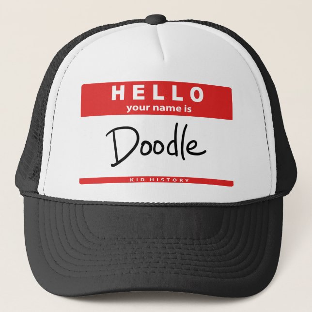 "Your Name is Doodle" Trucker Hat (Front)