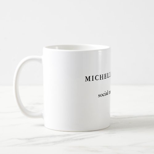 Your Name Minimalist Professional Social Media Coffee Mug