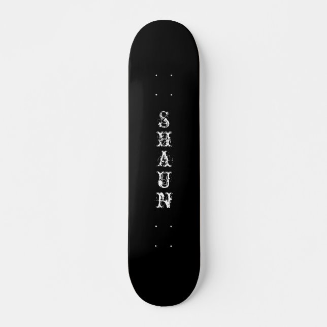Your Name on a Skateboard Deck (Front)