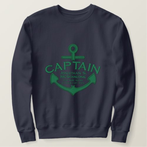 Your Name on Nautical Anchor Embroidery Captain Embroidered Sweatshirt