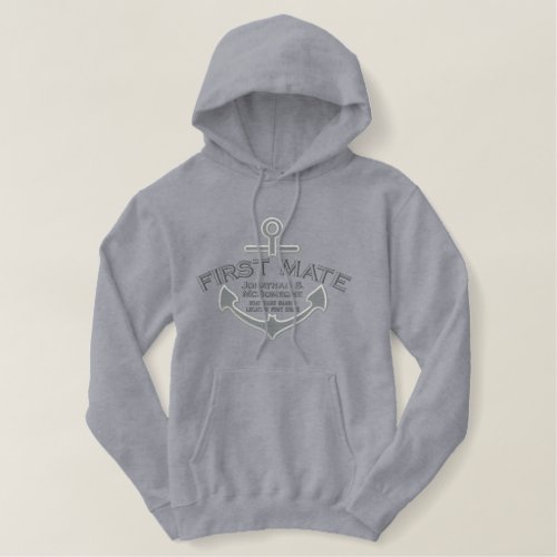 Your Name on Nautical Anchor First Mate Embroidered Hoodie