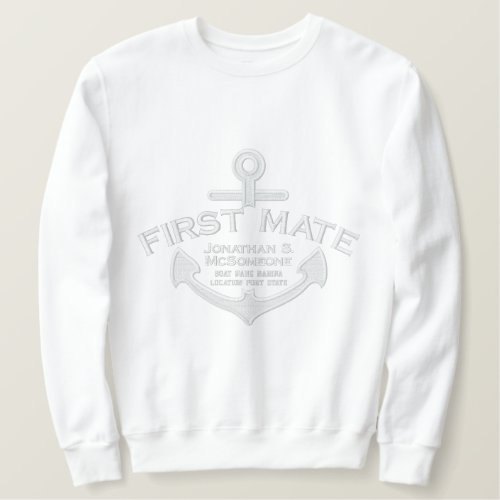 Your Name on Nautical Anchor First Mate Embroidered Sweatshirt