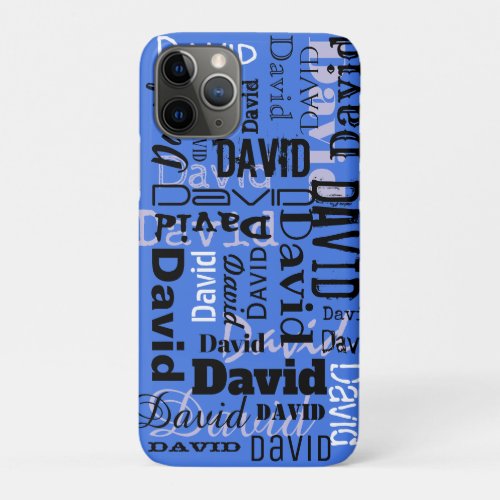 YOUR NAME on your PHONE Iphone Customizable Case_M iPhone 11 Pro Case