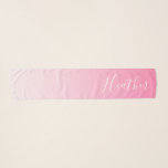 Your Name or Word | Pink Ombre Gradation Scarf<br><div class="desc">Soft gradually changing pink and your name (or word) in a hand written style.</div>