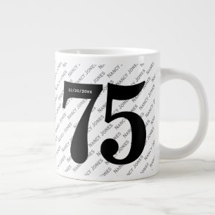 Your Name Pattern - Black/White - Bold Age 75 Giant Coffee Mug
