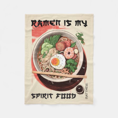 Your Name Ramen Is My Spirit Food Cozy Blanket