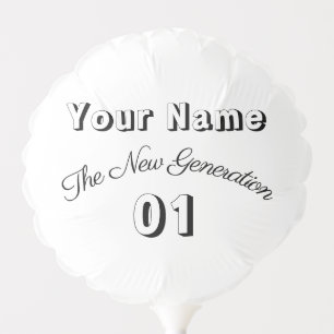 "Your Name" - The New Generation 01 - Balloon