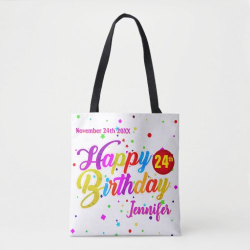 Your Name with Date and AGE on Happy Birthday Tote Bag