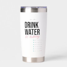 Your Name's Drink Water Be Happy Pastel Time Marke