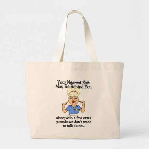 Your Nearest Exit Bag | Zazzle