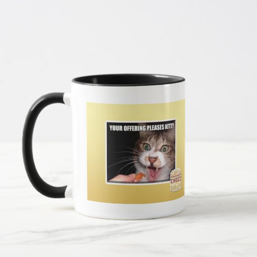 Your Offering Pleases Kitty Mug