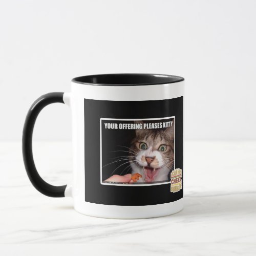 Your Offering Pleases Kitty Mug