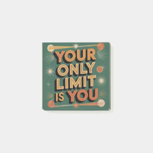Your Only Limit Is You Post-it Notes
