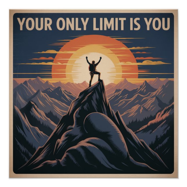 Your Only Limit Is You Poster (Front)
