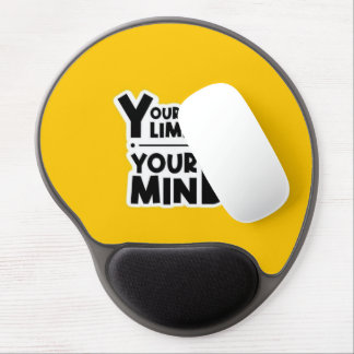 Your Only Limit Is Your Mind Mouse Pad