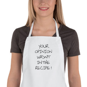Your opinion doesn't count adult apron