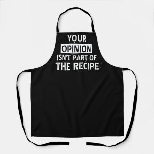 Your Opinion Funny Apron