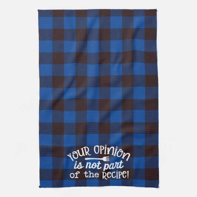 Your Opinion Recipe Blue & Black Flannel Kitchen Towel (Vertical)