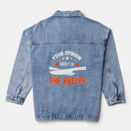 Your Opinion Wasnt In The Recipe Korean Potato Ho Denim Jacket