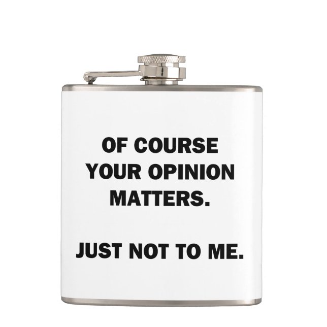 Your Opinon Matters Flask (Front)