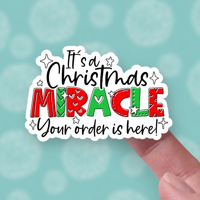 Your Order Is Here Christmas Miracle Cute Business Sticker (Creator Uploaded)