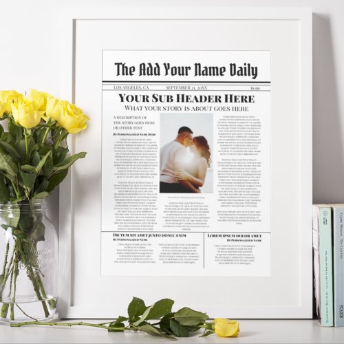 Your Own Front Page News Story Photo Personalized Poster
