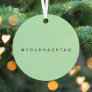 Your Own Hashtag | Modern Trending Mint Green Metal Ornament