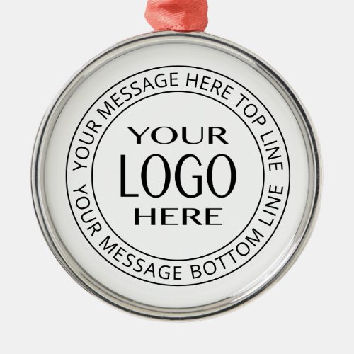 Your Own Logo  Customizable Circular Text Metal Ornament