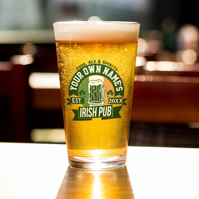 Your OWN Name Here  | Irish Pub St. Patrick's Day Glass (Creator Uploaded)