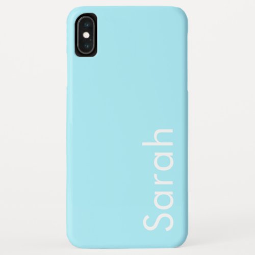Your Own Name or Word  Soft Sky Blue iPhone XS Max Case