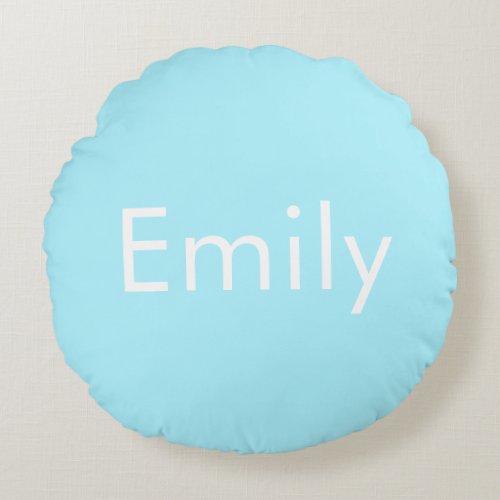 Your Own Name or Word  Soft Sky Blue Round Pillow