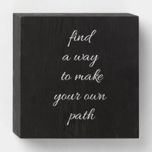 Your Own Path Wood Box Sign