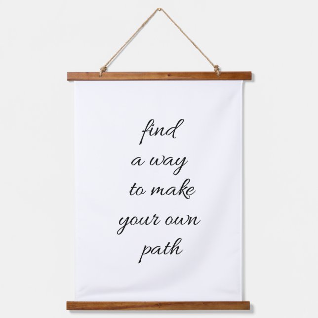 Your Own Path Wood Topped Wall Tapestry (Front)