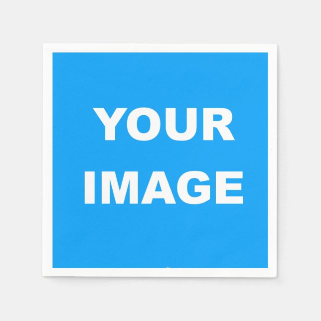 Your Own Photo Image Logo Customize Personalize Napkins (Front)