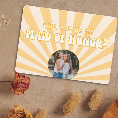 Your Own Photo Sun Maid of Honor Proposal Card