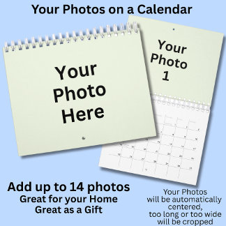 Your Own Photos 12 Month Calendar