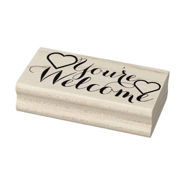 Your own Saying & Message: You're Welcome Rubber Stamp (Stamp)