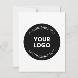 Your Own Uploaded Business Logo w/Editable Text Note Card