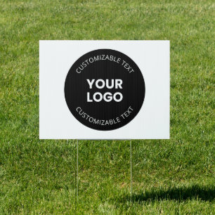 Your Own Uploaded Business Logo w/Editable Text Sign