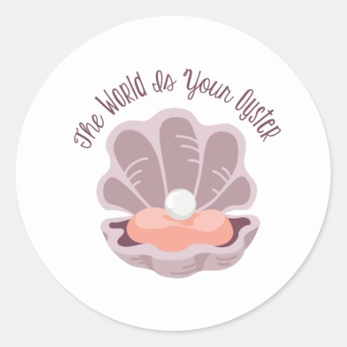 Your Oyster Classic Round Sticker