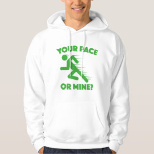 Your Pace Or Mine? Hoodie