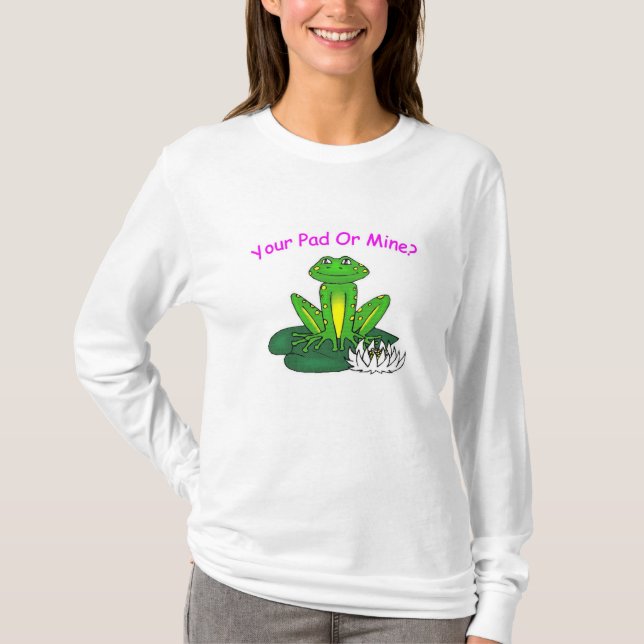Your Pad or Mine - Women's White Long Sleeve T-Shirt (Front)