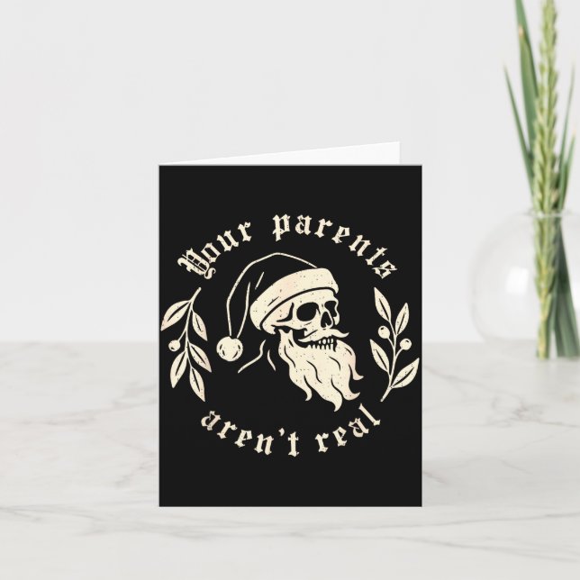 Your Parents Aren't Real Funny Santa Christmas Xma Card (Front)
