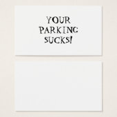 YOUR PARKING SUCKS! (Front & Back)