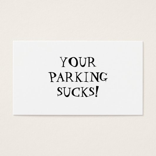 YOUR PARKING SUCKS! (Front)