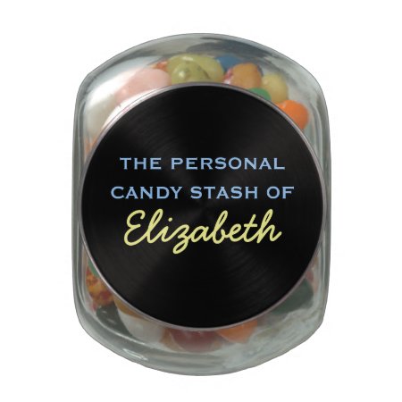 Your Personal Candy Stash - Customizable Name Glass Candy Jar