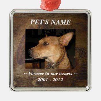 Your Pet Photo On Pretty Wood Look Background Metal Ornament by She_Wolf_Medicine at Zazzle